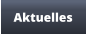 Aktuelles